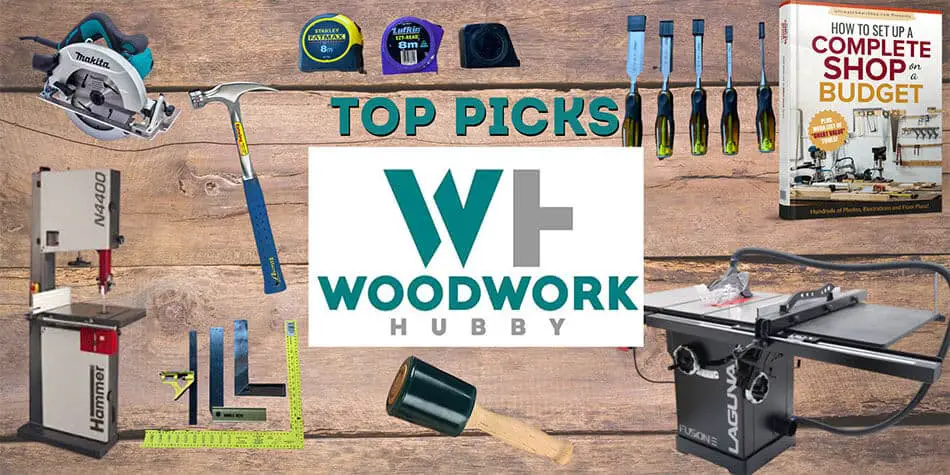 Woodwork hubby recommended tools