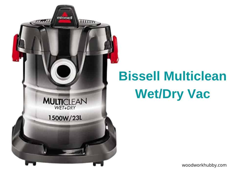 Bissell Multiclean Wet/Dry Shop Vac