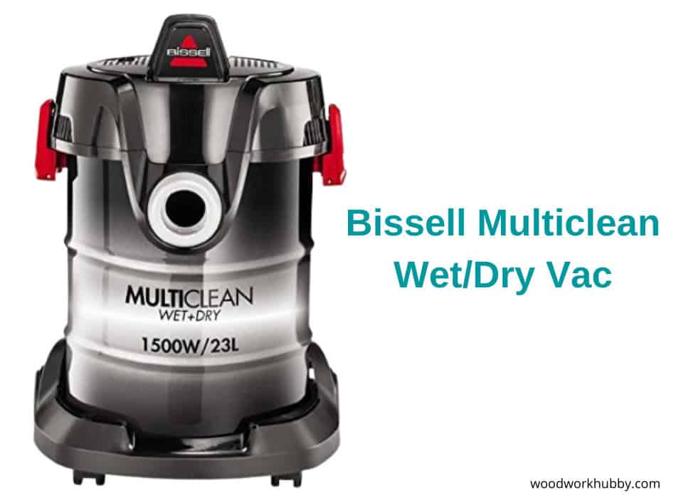 Which Shop Vac has the Most Suction? Tried and Tested 21 Bissell Multiclean Wet/Dry Shop Vac
