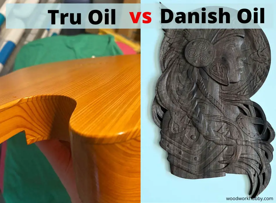 Tru oil and danish oil comparison