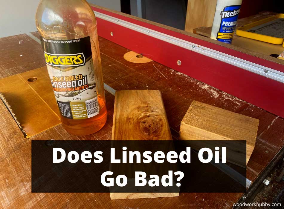 Linseed oil used on wood - Does it go bad