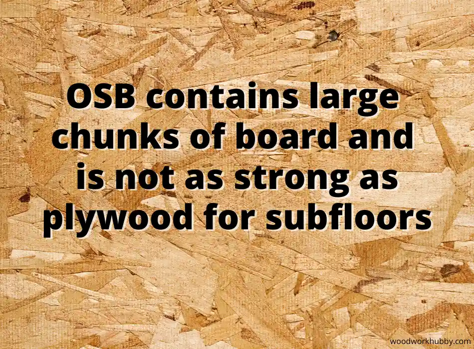 OSB chunks used to make the board