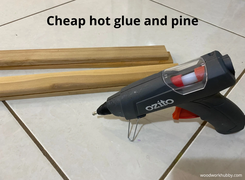 Ozito hot glue gun and pine wood