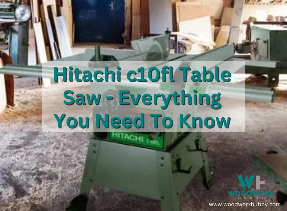 Hitachi c10fl Table Saw