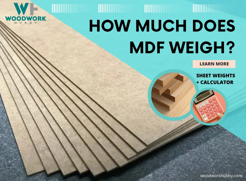 how much does mdf weigh sheet weights plus calculator