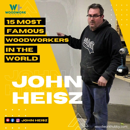 John Heisz woodworker