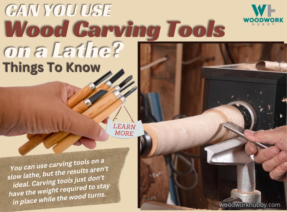 Can You Use Wood Carving Tools on a Lathe? Things To Know 2 Image showing a lathe and several woodcarving tools_Can You Use Wood Carving Tools on a Lathe