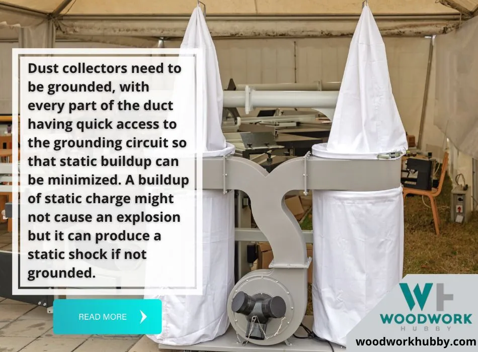 Do Dust Collectors Need To Be Grounded? PVC Static Shock! 2 Dust collector need to be grounded